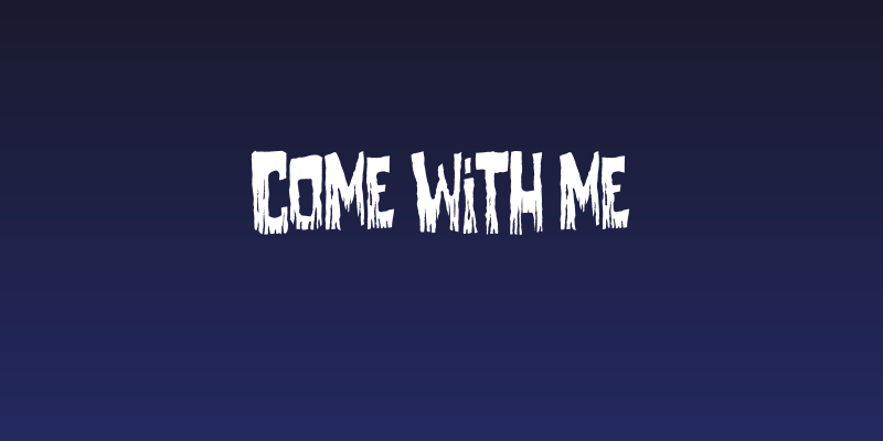 Come With Me Social Header