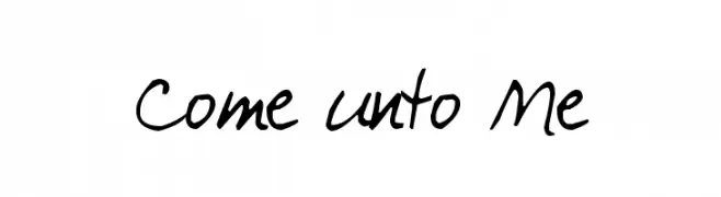 Come unto Me  Frei Schriftart Herunterladen