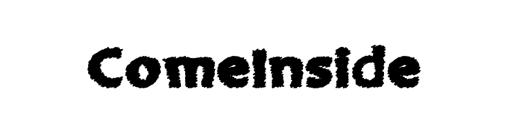 ComeInside Font