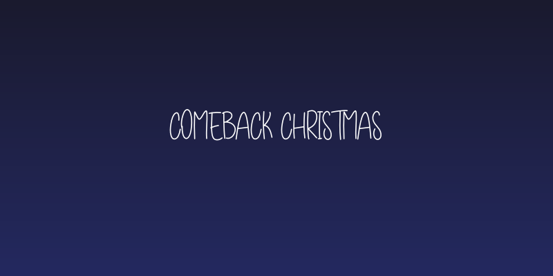 Comeback Christmas Social Header