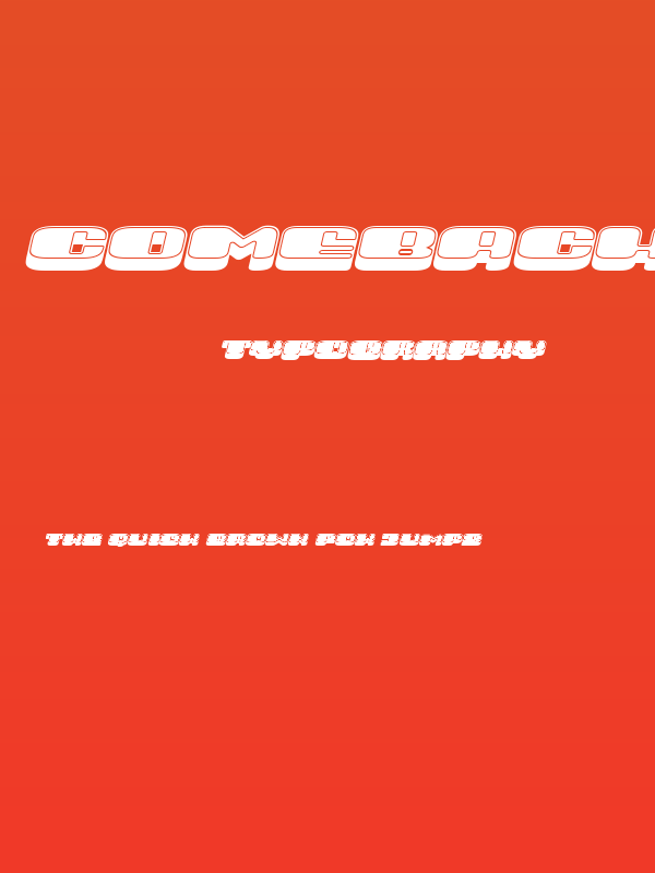 Comeback Filled Italic Poster