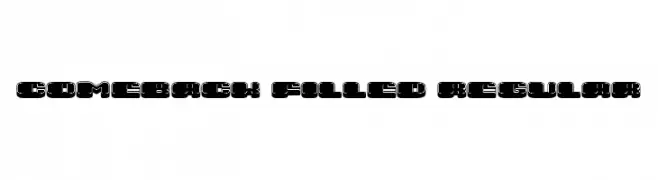 Comeback Filled Regular  Frei Schriftart Herunterladen