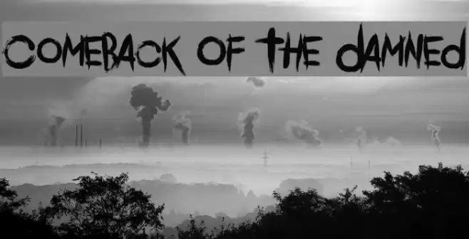 Comeback Of The Damned Font examples
