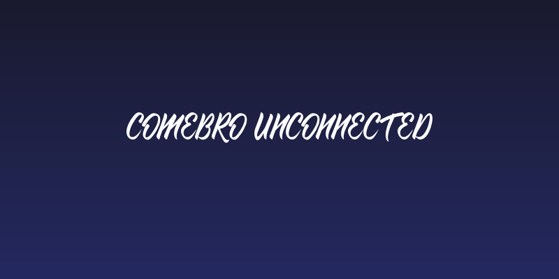 Comebro Unconnected Social Header