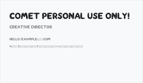 Comet PERSONAL USE ONLY! Business Card