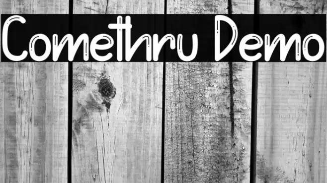 Comethru Demo Font examples