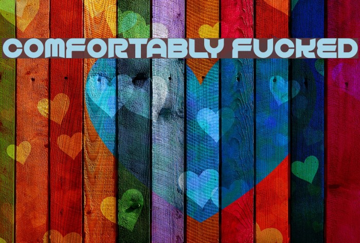 Comfortably Fucked Font examples