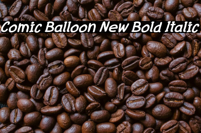 Comic Balloon New Bold Italic Example 3
