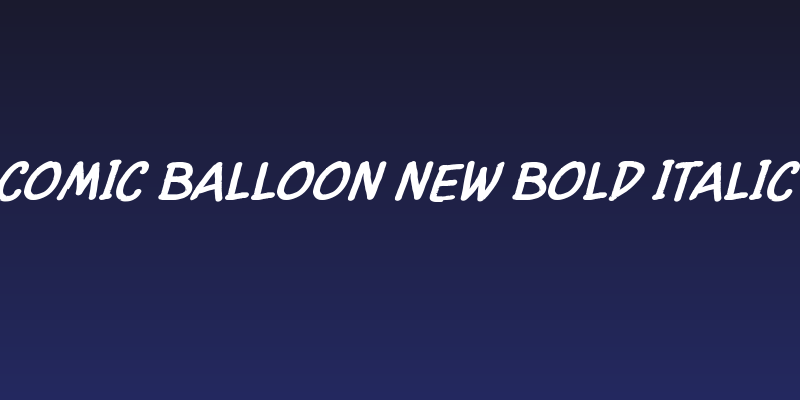 Comic Balloon New Bold Italic Social Header