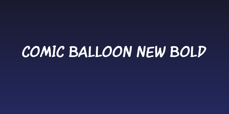 Comic Balloon New Bold Social Header