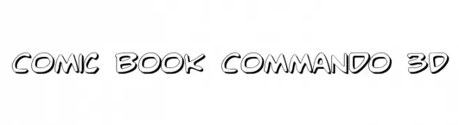 Comic Book Commando 3D  フリーフォントのダウンロード