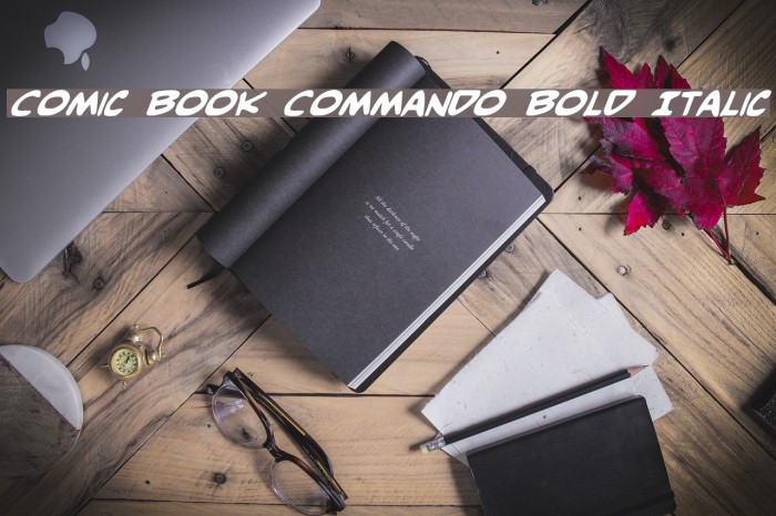 Comic Book Commando Bold Italic Font examples
