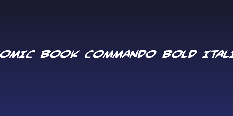 Comic Book Commando Bold Italic Social Header