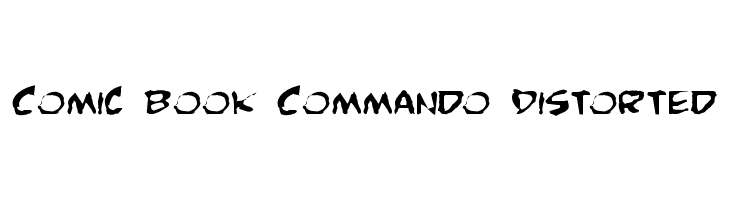 Comic Book Commando Distorted  font caratteri gratis