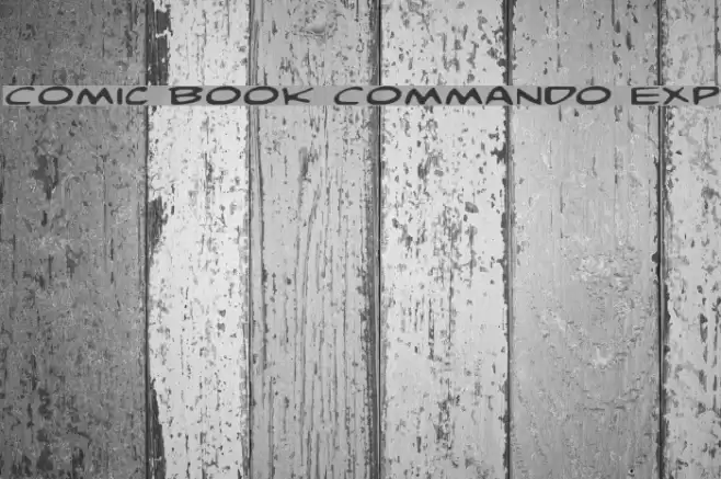 Comic Book Commando Exp フォント examples