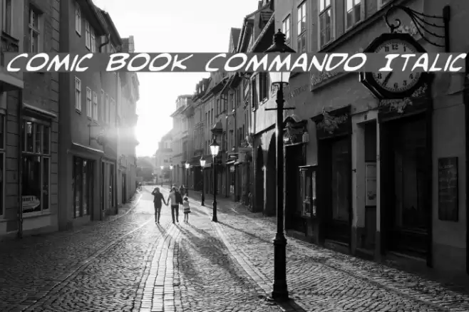 Comic Book Commando Italic خط examples