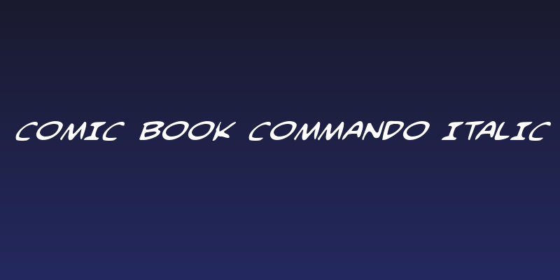 Comic Book Commando Italic Social Header