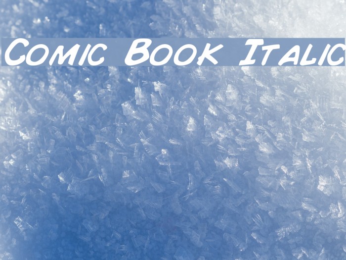 Comic Book Italic Font examples