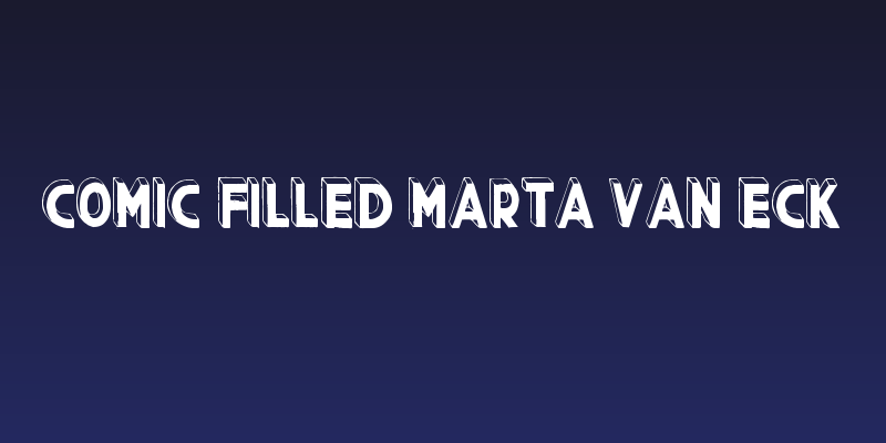 Comic Filled Marta Van Eck Social Header