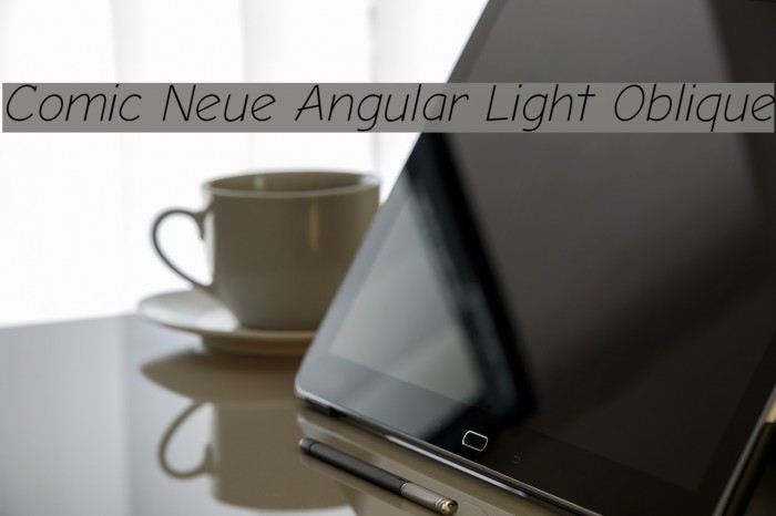 Comic Neue Angular Light Oblique Font examples