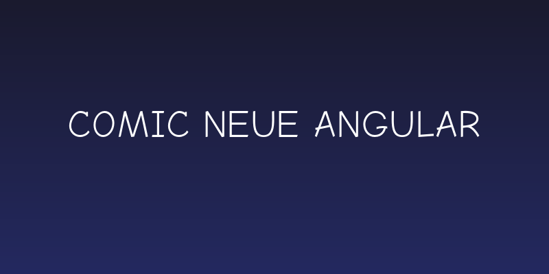 Comic Neue Angular Social Header