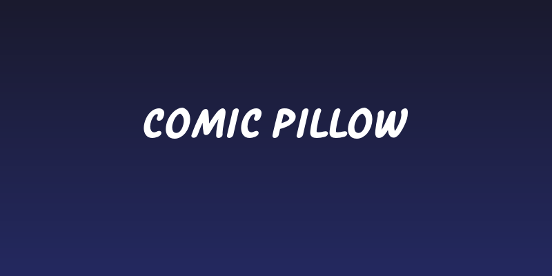 Comic Pillow Social Header