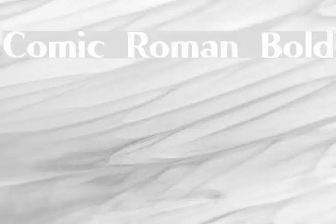 Comic Roman Bold Font examples