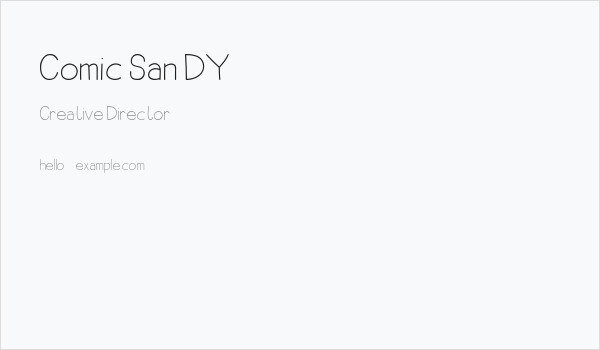 Comic San DY Business Card
