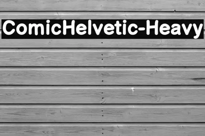 ComicHelvetic-Heavy Font examples