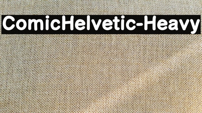 ComicHelvetic-Heavy Font examples
