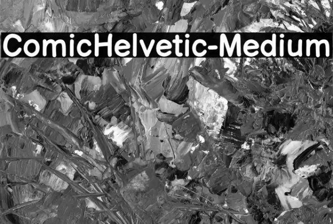 ComicHelvetic-Medium Font examples