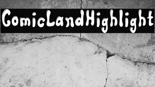 ComicLandHighlight Font examples