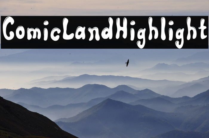 ComicLandHighlight Font examples