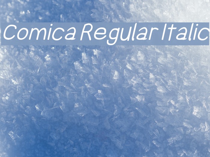 Comica Regular Italic Polices examples