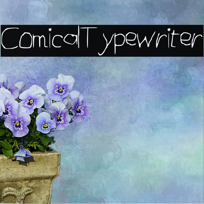 ComicalTypewriter Font examples