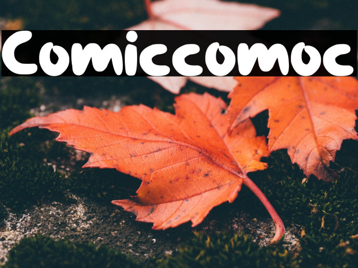 Comiccomoc Font examples