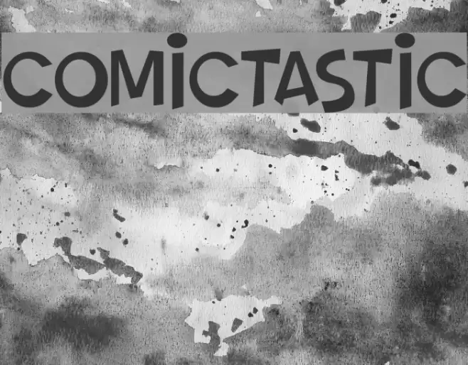 Comictastic Font examples