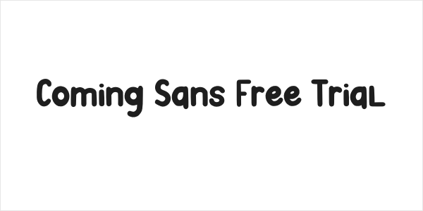 Coming Sans Free Trial Logo