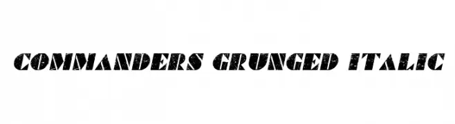 Commanders Grunged Italic  Free Fonts Download