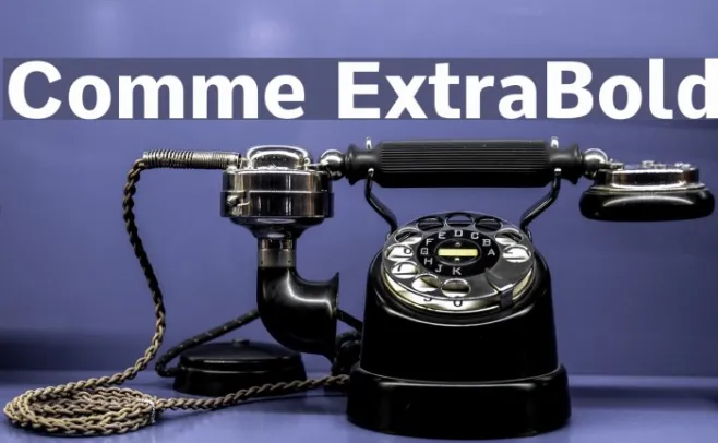 Comme ExtraBold Example 2