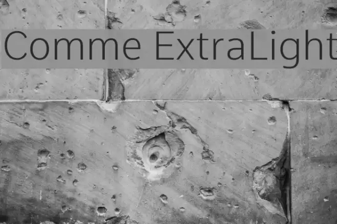 Comme ExtraLight Font examples