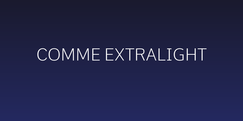 Comme ExtraLight Social Header