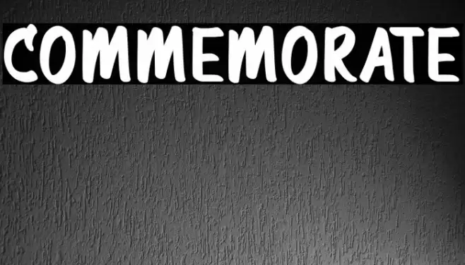 Commemorate Font examples