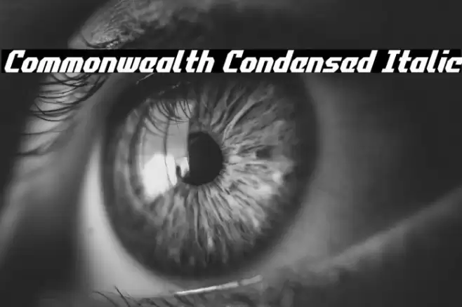 Commonwealth Condensed Italic Font examples