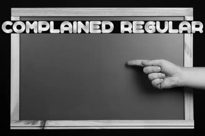 Complained Regular Font examples
