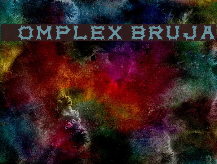 Complex bruja Font examples