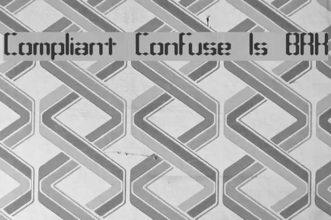 Compliant Confuse 1s BRK Font examples