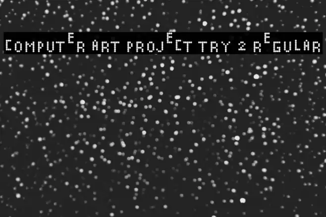 Computer Art Project Try 2 Regular Font examples