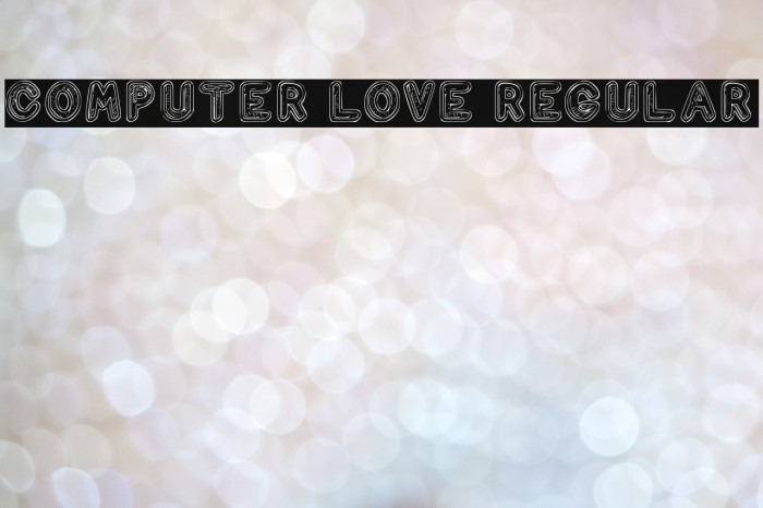 Computer Love Regular Font examples