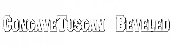 ConcaveTuscan Beveled  font caratteri gratis